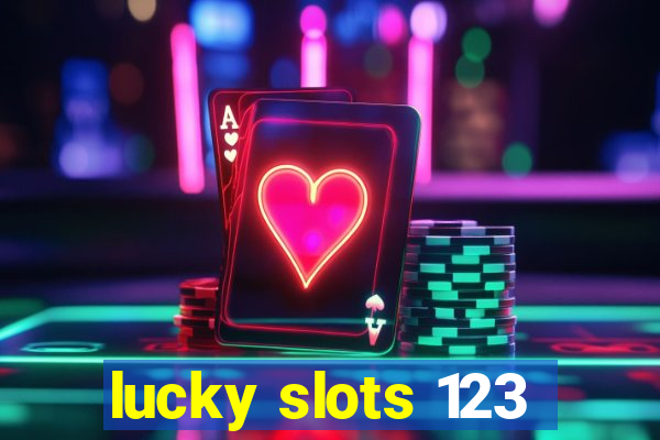 lucky slots 123